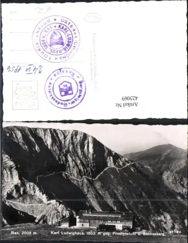 425069,Foto Ak Rax Karl Ludwighaus geg. Predigtstuhl u. Schneeberg Kapellen