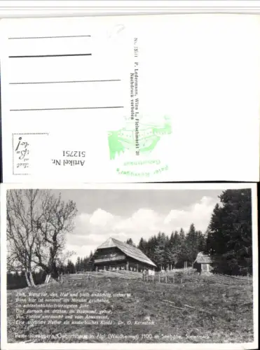 512751,Peter Roseggers Geburtshaus in Alpl b. Krieglach Text