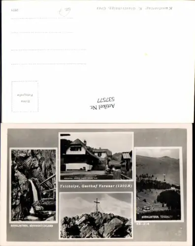 537577,Teichalpe Hochlantsch Mixnitz Gasthof Vorauer Bärnschutzklamm Schüsserlbrunn St. Ilgen