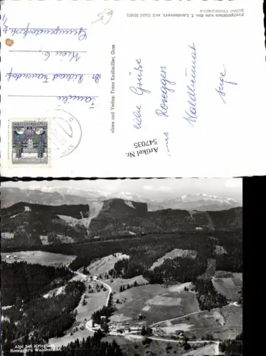 547035,Fliegeraufnahme Alpl bei Krieglach Rosegger Waldheimat Rossegger