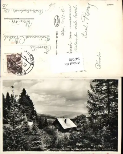 547048,Waldheimat Alpl bei Krieglach Rosegger Geburtshaus