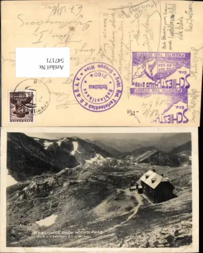 547171,tolle Foto-AK Schiestlhaus Hochschwab b. Aflenz Thörl m. Stp. Toni Gruber
