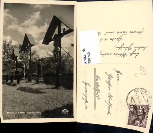 580240,Foto Ak Bruck a. d. Mur Kalvarienberg Wegkreuz