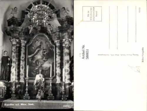 580651,Foto Ak Kapellen a. d. Mürz Neuberg an der Mürz Kirche Altar