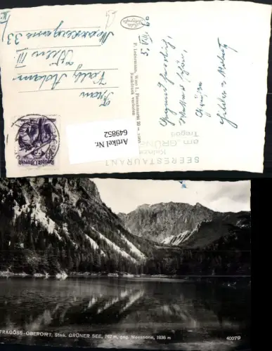 649852,Foto Ak Tragöss-Oberort Grüner See geg. Messnerin Tragöß-Sankt Katharein