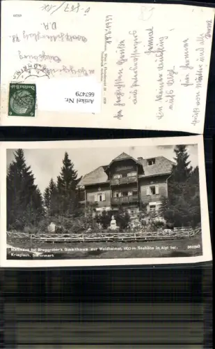 667479,Foto Ak Alpl Krieglach Waldhaus b. Burggrabers Gasthaus zur Waldheimat