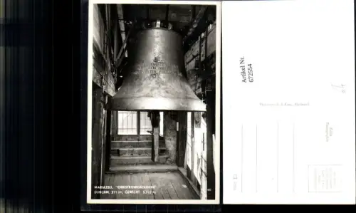 672554,Foto Ak Mariazell Christkönigsglocke Glocke