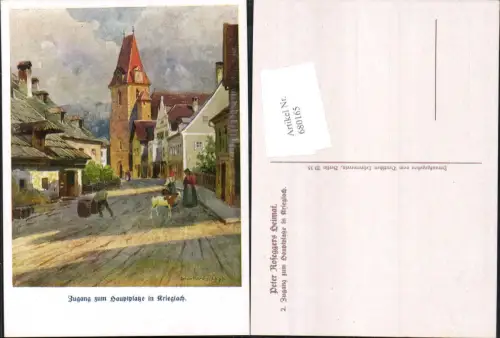 680165 Künstler AK Anton Reckziegel Krieglach Peter Rosegger Heimat Hauptplatz