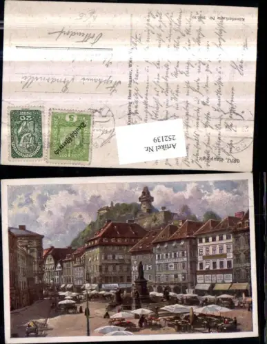 252139,Künstler AK Graz Hauptplatz Markt Denkmal Damen Hut-Salon Geschäfte Uhrturm pub Hans Hausner 7012/10