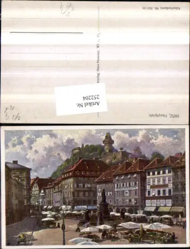 252204,Künstler AK Graz Hauptplatz Denkmal Markt Geschäfte Blick auf Uhrturm pub Hans Hausner 7012/10