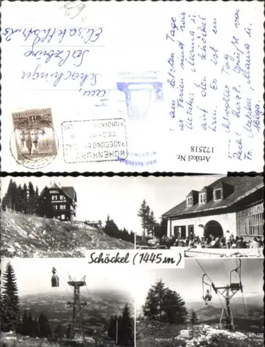 172518,Graz Radegund Schöckel Stubenberghaus Nordlift Gondelbahn Mehrbildkarte