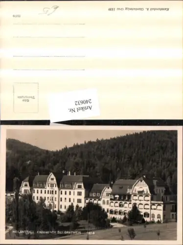 240632,Heilanstalt Enzenbach b. Gratwein
