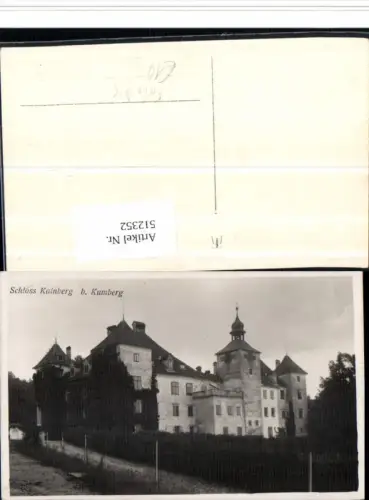 512352,Foto AK Schloss Kainberg b. Kumberg