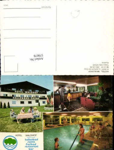 579078,Mehrbild Ak Lieboch b. Graz Hotel Waldhof Hallenbad