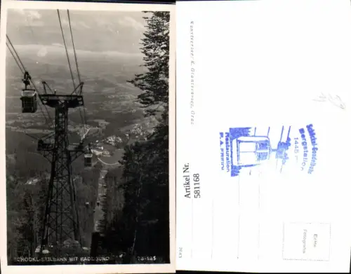 581168,Foto Ak Schöckl-Seilbahn Sankt Radegund bei Graz