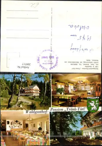 209717,Waldgasthof Pension „Tränk-Törl“ in Schaueregg b. Mönichkirchen am Wechsel Inh. Gremsl Mehrbildkarte