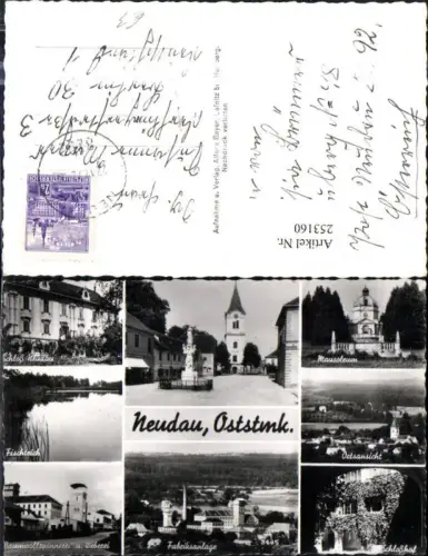 253160,Neudau Totale Schloss Schlosshof Mausoleum Kirche Baumwollspinnerei u. Weberei Fabrikanlage Mehrbildkarte