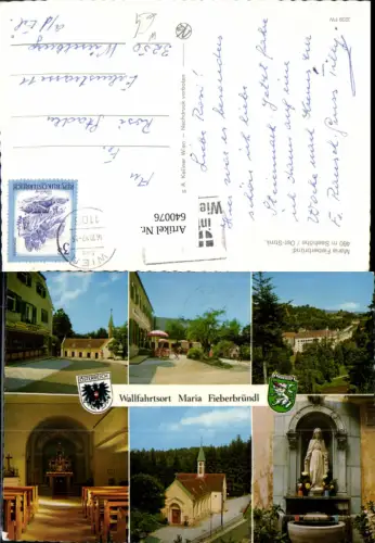 640076,Mehrbild Ak Maria Fieberbründl Kaibing Wallfahrtskirche