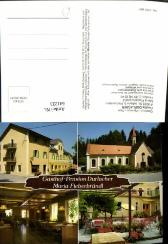 641223,Mehrbild Ak Feistritztal Maria Fieberbründl Gasthof Pension Durlacher