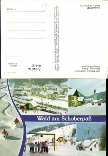 624497,Mehrbild Ak Wald a. Schoberpaß Wintersport Skilift
