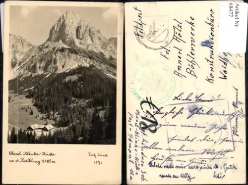 68477,Oberst Klinke Hütte Kalblinggatterl Admont Feldpost pup Fritz Fürst 1874