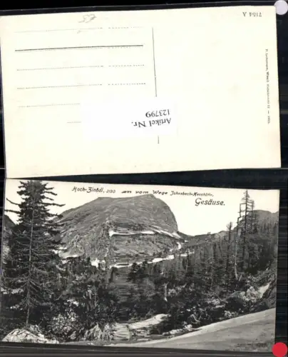 123799,Gesäuse Hoch Zinödl Johnsbach Hesshütte 1910