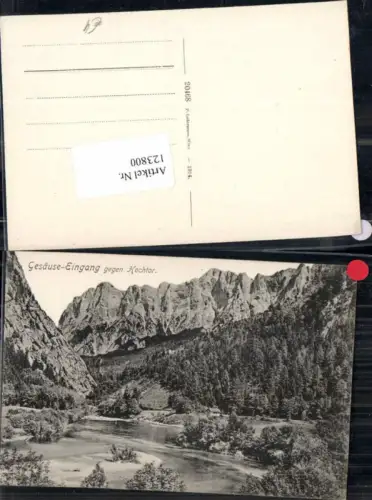 123800,Gesäuse Eingang Hochtor Johnsbach 1914 Admont