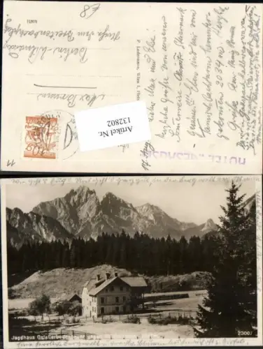 132802,Jagdhaus Gstatterboden Gstatterboden im Gesäuse 1928