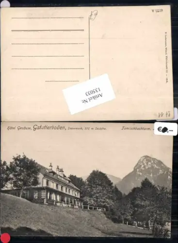 135033,Hotel Gesäuse Gstatterboden 1910
