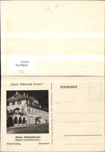 163327,Reklame Ak Großreifling Anton Raffelsberger Gasthof u. Fleischhauerei