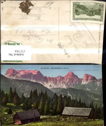 172784,Gesäuse Scheucheckalm m. Gipfelkarte Gross Reifling Admont Hieflau 1912