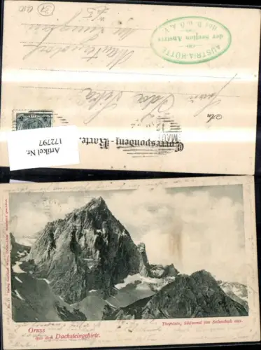 172797,Gruss a. d. Dachsteingebiet Gosau Thorstein Torstein Südwand v. Sulzenhals aus 1902