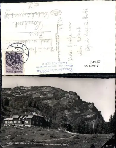 227458,Tauplitzalm b. Tauplitz Theodor Karl Hollhaus Berghütte geg. Lawinenstein