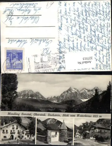 227515,Mandling Ennstal Dachstein Blick v. Wetterkreuz Mehrbildkarte