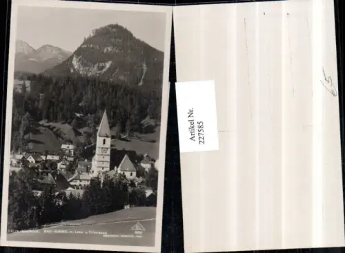 227585,Bad Aussee Teilansicht m. Loser u. Trisselwand