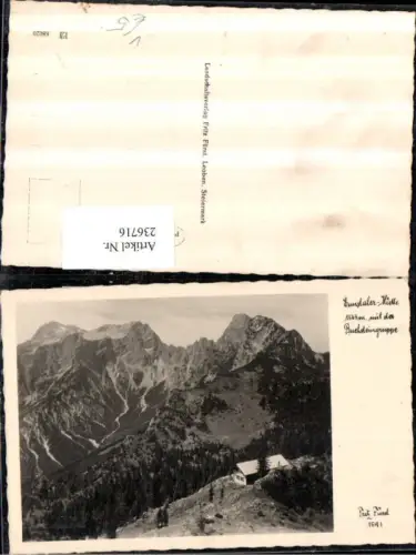 236716,Ennstaler-Hütte Berghütte m. d. Buchsteingruppe b. Weng im Gesäue pub Fritz Fürst 1591