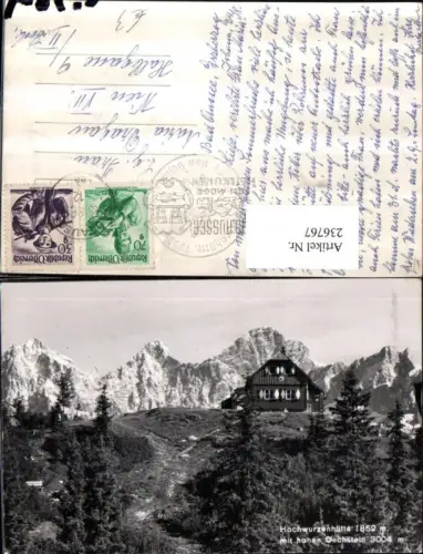 236767,Hochwurzenhütte Berghütte m. Hohen Dachstein b. Rohrmoos