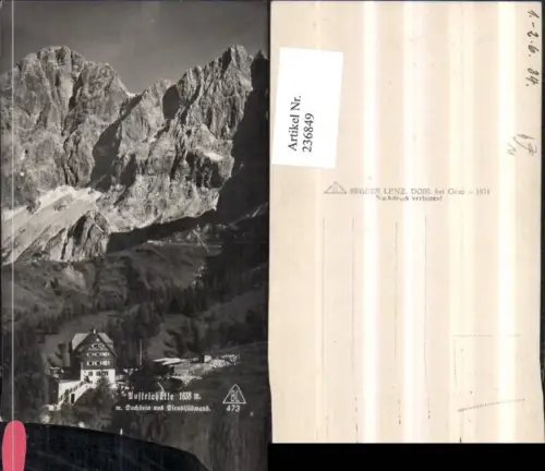236849,Austriahütte Berghütte m. Dachstein u. Dirndlsüdwand b. Ramsau