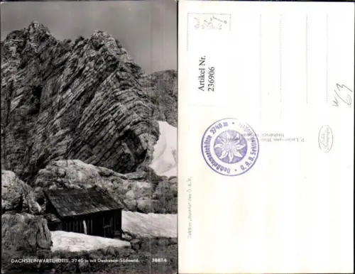 236906,Dachsteinwartehütte Berghütte m. Dachstein-Südwand b. Ramsau