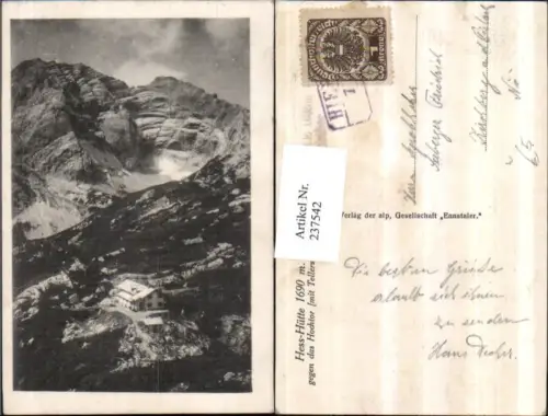 237542,Hess-Hütte Berghütte geg. d. Hochtor b. Johnsbach