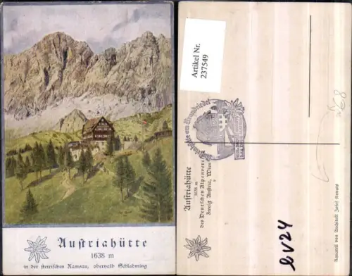 237549,Künstler AK Josef Kovats Austriahütte Berghütte b. Ramsau am Dachstein