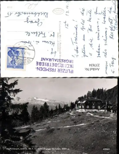 237634,Tauplitzalm b. Tauplitz Theodor K. Hollhaus geg. Dachstein