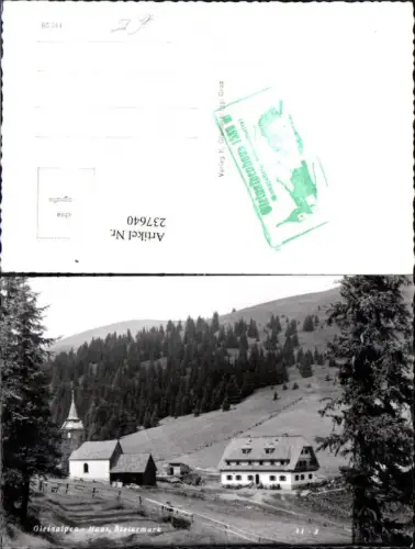 237640,Gleinalpen Kirche b. Haus in d. Steiermark