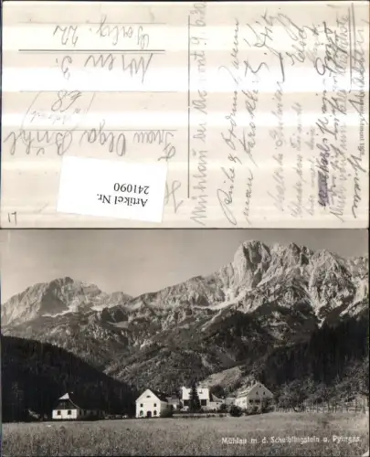 241090,Mühlau m. d. Scheiblingstein u. Pyhrgas b. Admont
