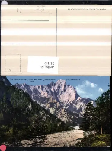 241119,Der Reichenstein v. Johnsbachtal aus b. Johnsbach pub Purger u. Co