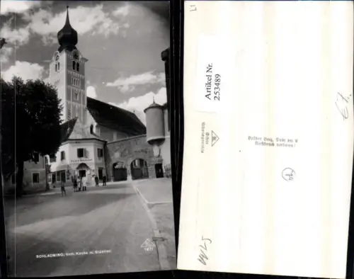 253489,Schladming Katholische Kirche u. Stadttor Filiale Niederauer Straßenansicht Erker