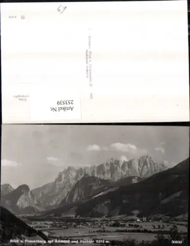 253539,Blick v. Frauenberg auf Admont Totale u. Hochtor Bergkulisse