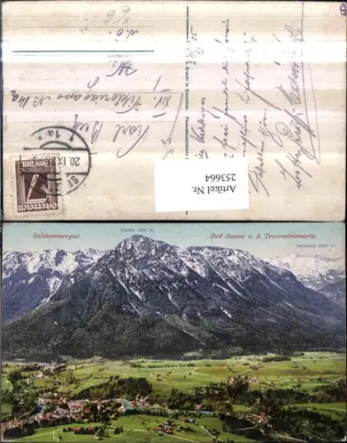 253664,Bad Aussee Totale von d. Tressensteinwarte geg. Dachstein u. Zinken pub F. E. Brandt 874