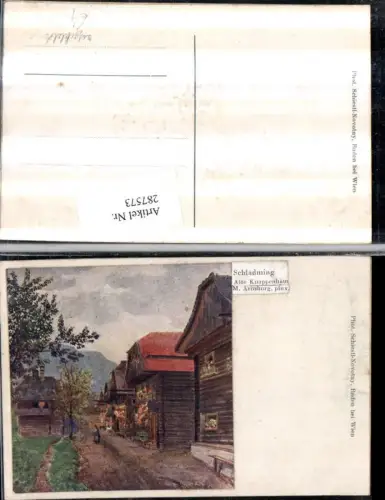 287573,Aufgeklebt Künstler M. Arnsburg Schladming Alte Knappenhäuser