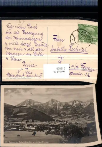 315800,Admont Totale m. Scheiblingstein u. Großen Pyrgas Bergkulisse
